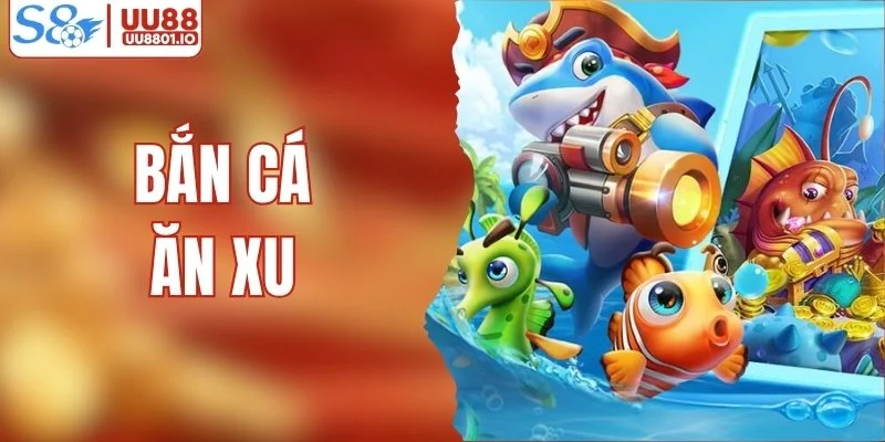 bắn cá ăn xu