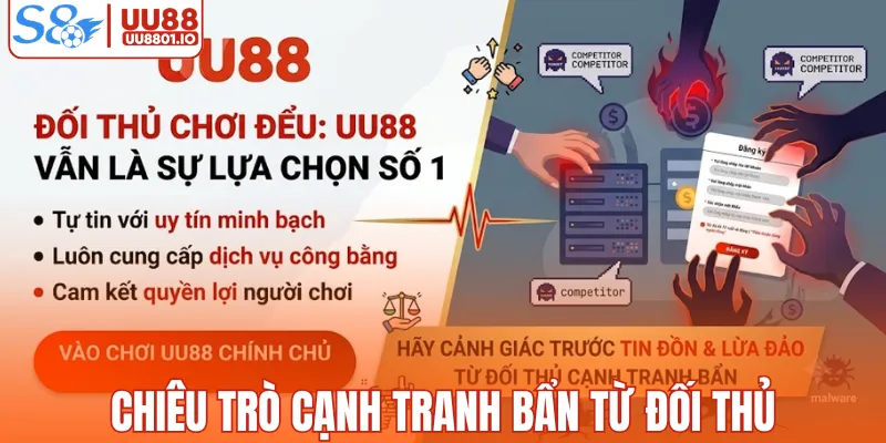 Chiêu trò cạnh tranh bẩn từ đối thủ