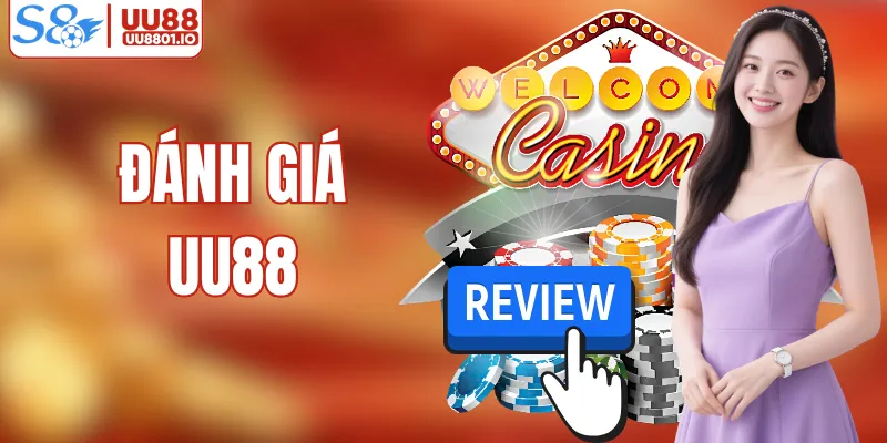 Đánh Giá UU88 Toàn Diện – Có Đáng Để Bạn Trải Nghiệm?
