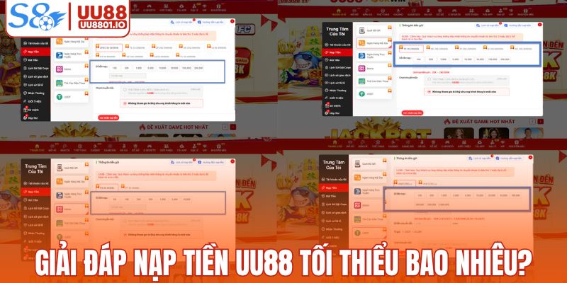 Giải đáp nạp tiền UU88 tối thiểu bao nhiêu?