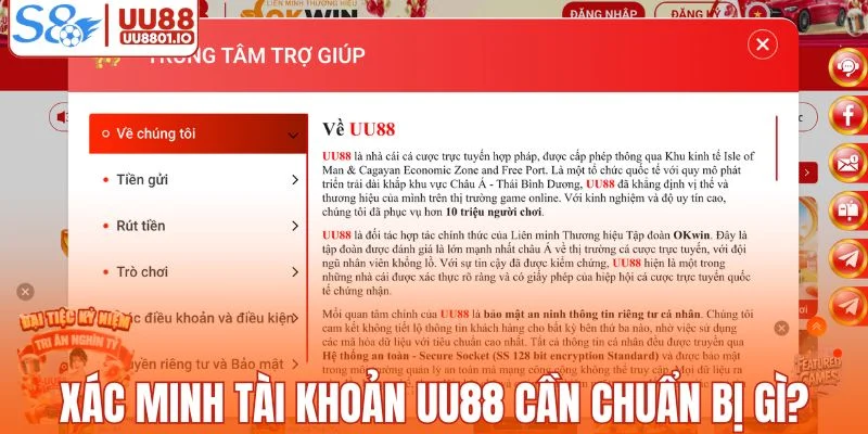 Khi thực hiện xác minh tài khoản UU88 cần chuẩn bị gì?