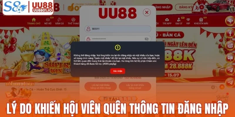 Những lý do khiến hội viên quên thông tin đăng nhập