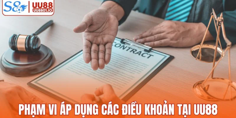 Phạm vi áp dụng các điều khoản tại UU88