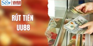 Rút Tiền UU88 - Cách Giao Dịch Nhanh Và An Toàn Nhất