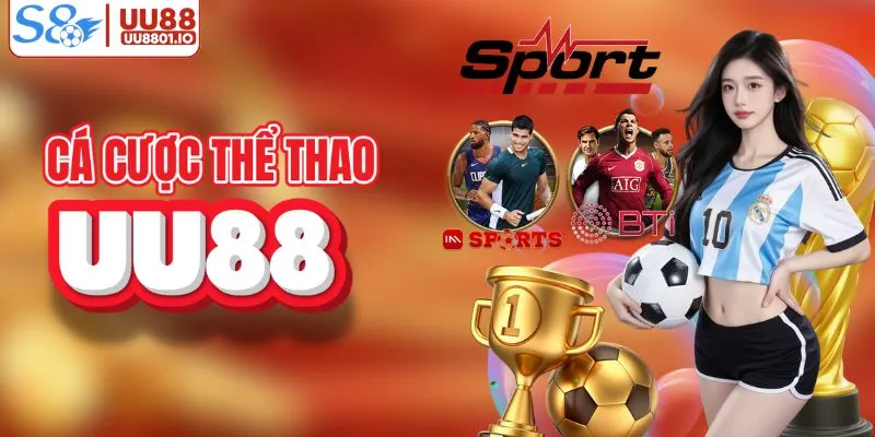 Sảnh thể thao sở hữu hàng loạt kèo hot