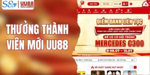 Cách Nhận Thưởng Thành Viên Mới UU88 Hợp Lệ Mới Nhất